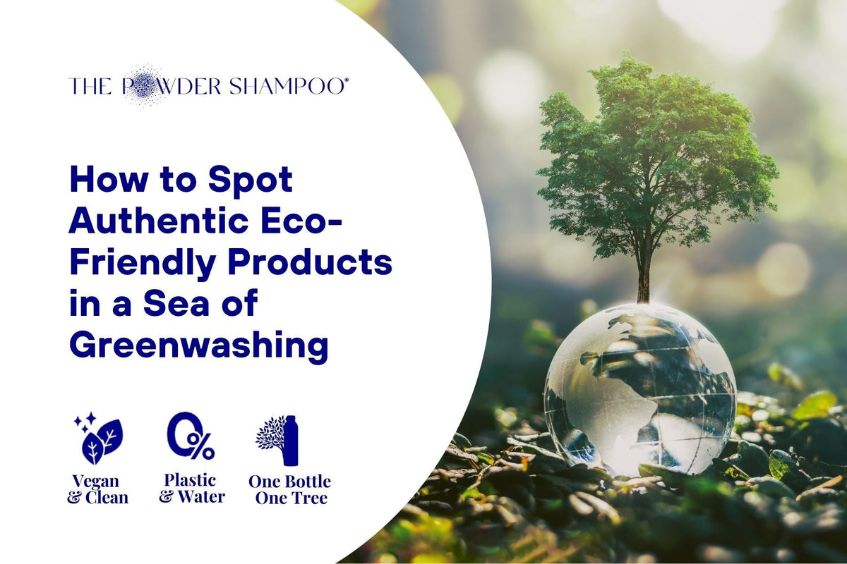 How to Spot Authentic Eco-Friendly Products in a Sea of Greenwashing