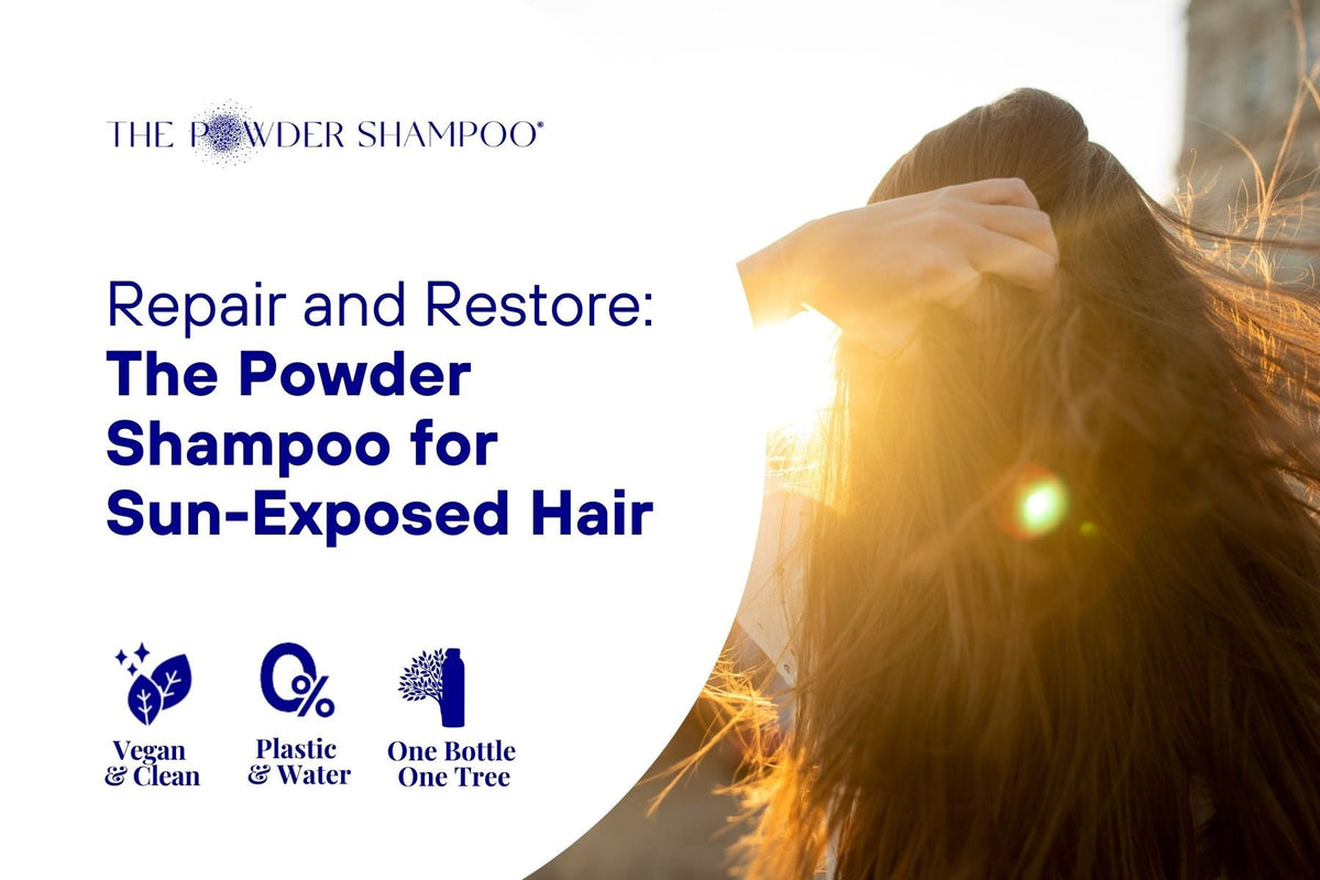 Repair and Restore: The Powder Shampoo for Sun-Exposed Hair