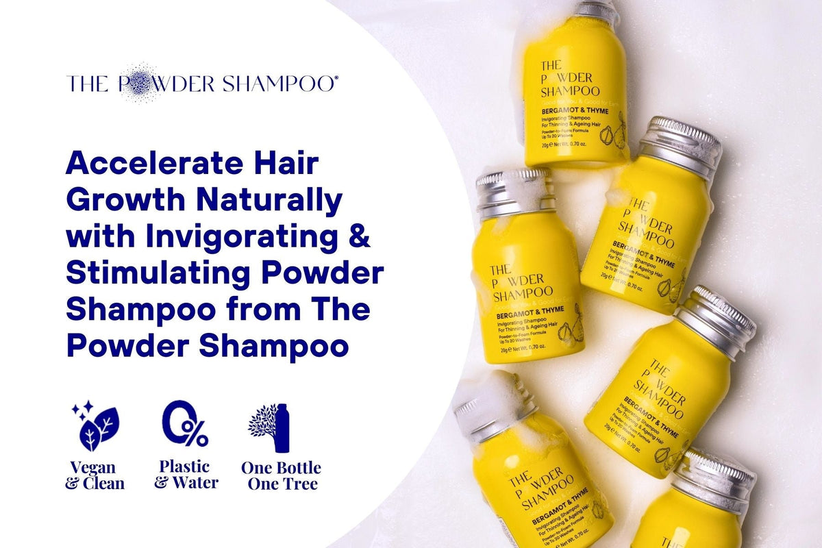 Accelerate Hair Growth Naturally with Invigorating & Stimulating Powder Shampoo from The Powder Shampoo