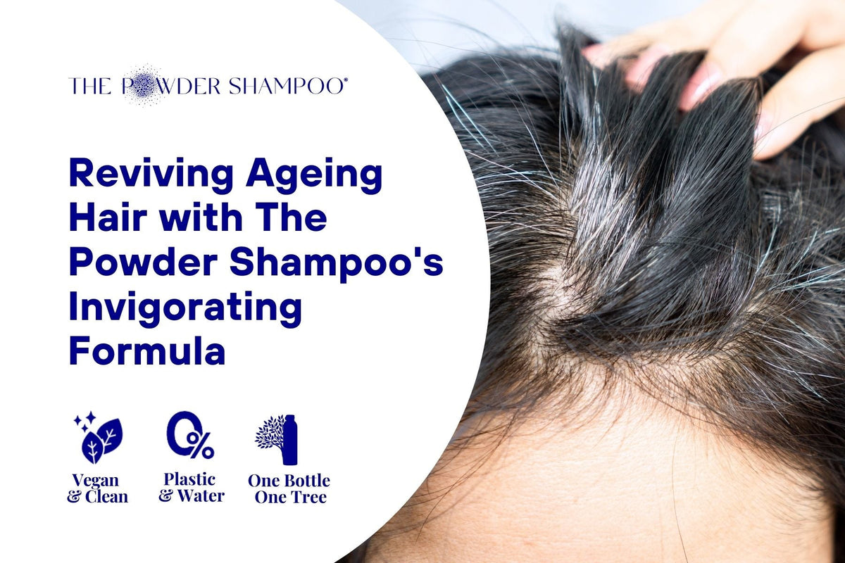 Reviving Ageing Hair with The Powder Shampoo's Invigorating Formula