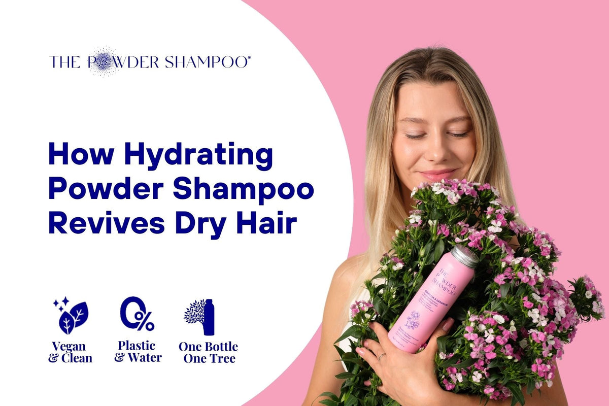 How Hydrating Powder Shampoo Revives Dry Hair