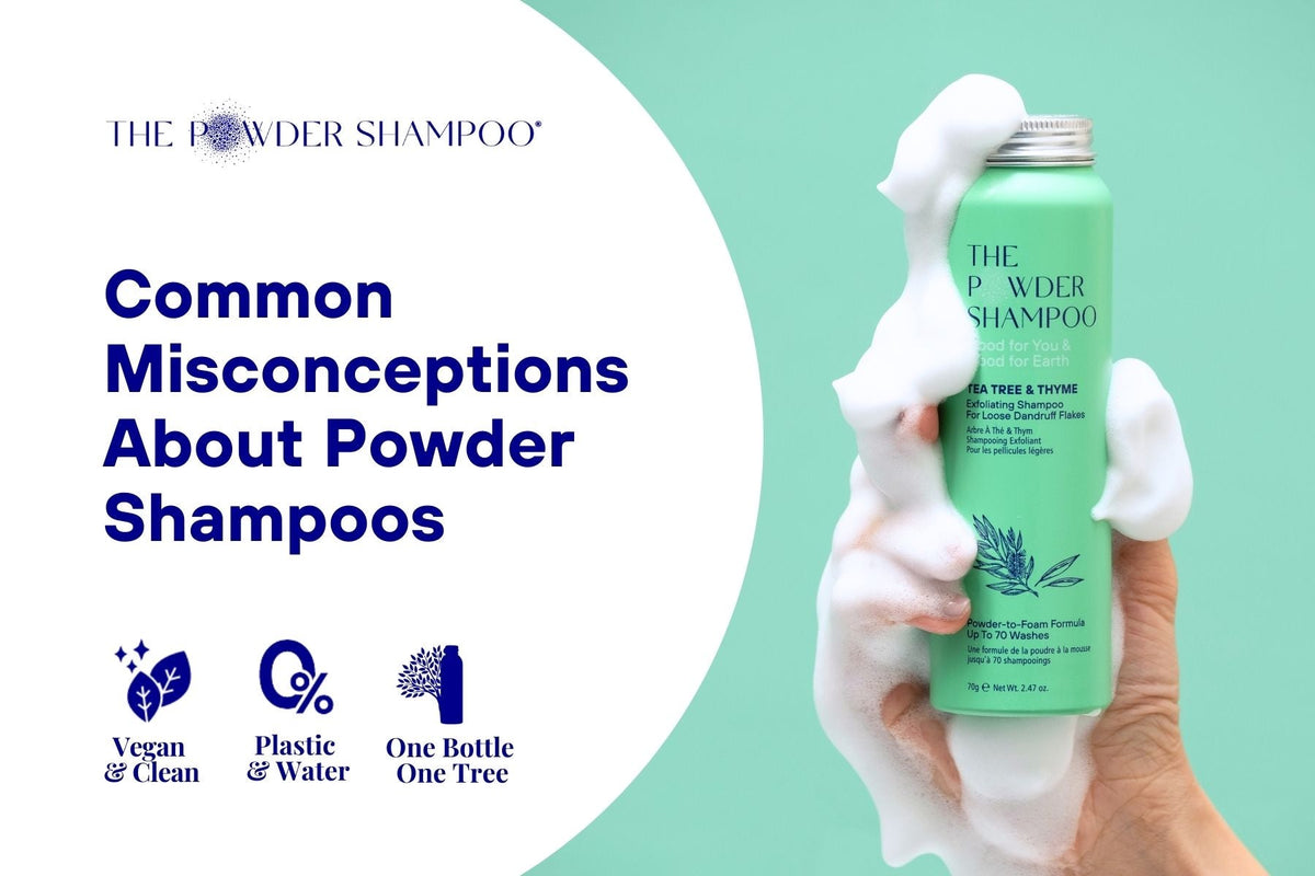 Common Misconceptions About Powder Shampoos