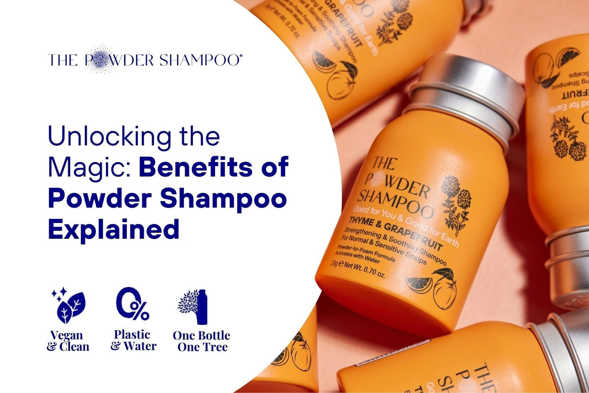 Soothing Solutions: Powder Shampoo for a Sensitive Scalp