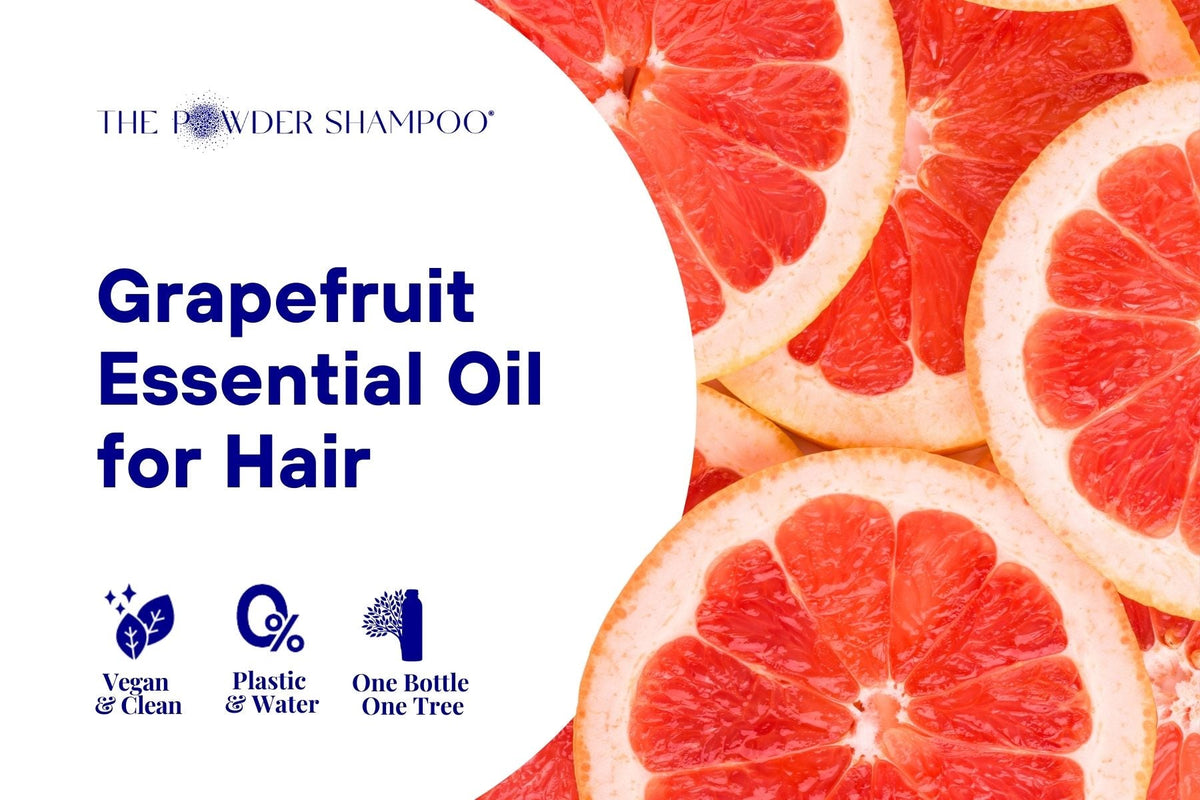 Grapefruit Essential Oil for Hair