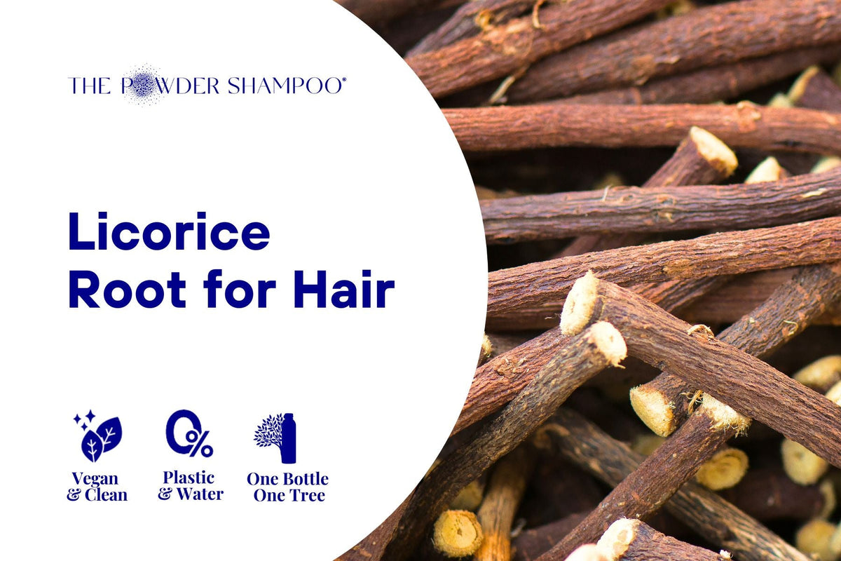 Licorice Root for Hair