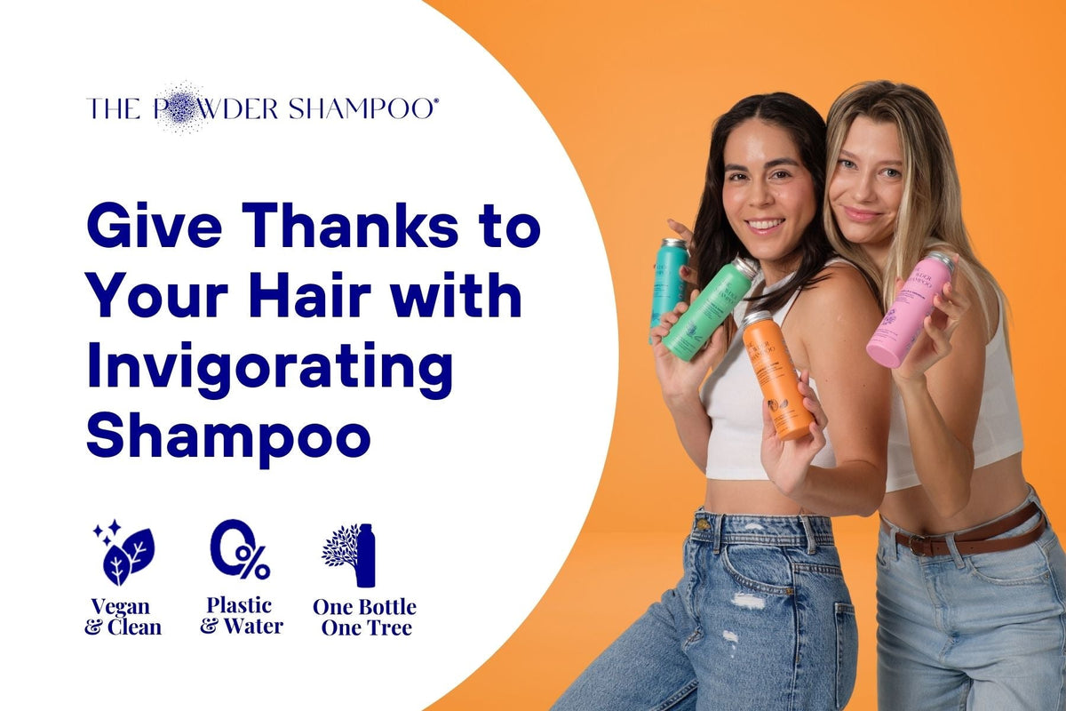 Thanksgiving Self-Care: Give Thanks to Your Hair with Invigorating Shampoo