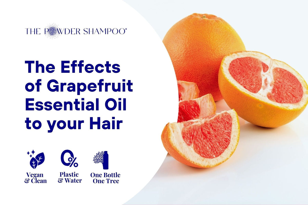 The Effects of Grapefruit Essential Oil to your Hair