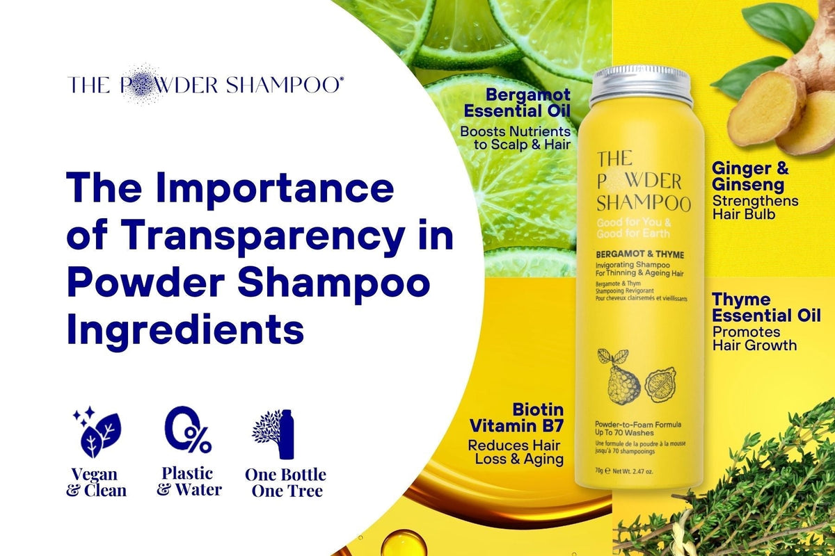 The Importance of Transparency in Powder Shampoo Ingredients