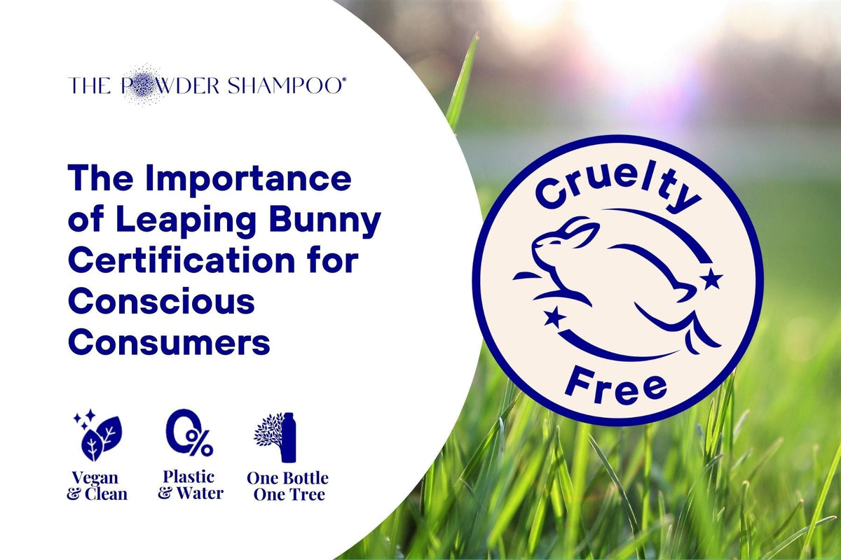 The Importance of Leaping Bunny Certification for Conscious Consumers