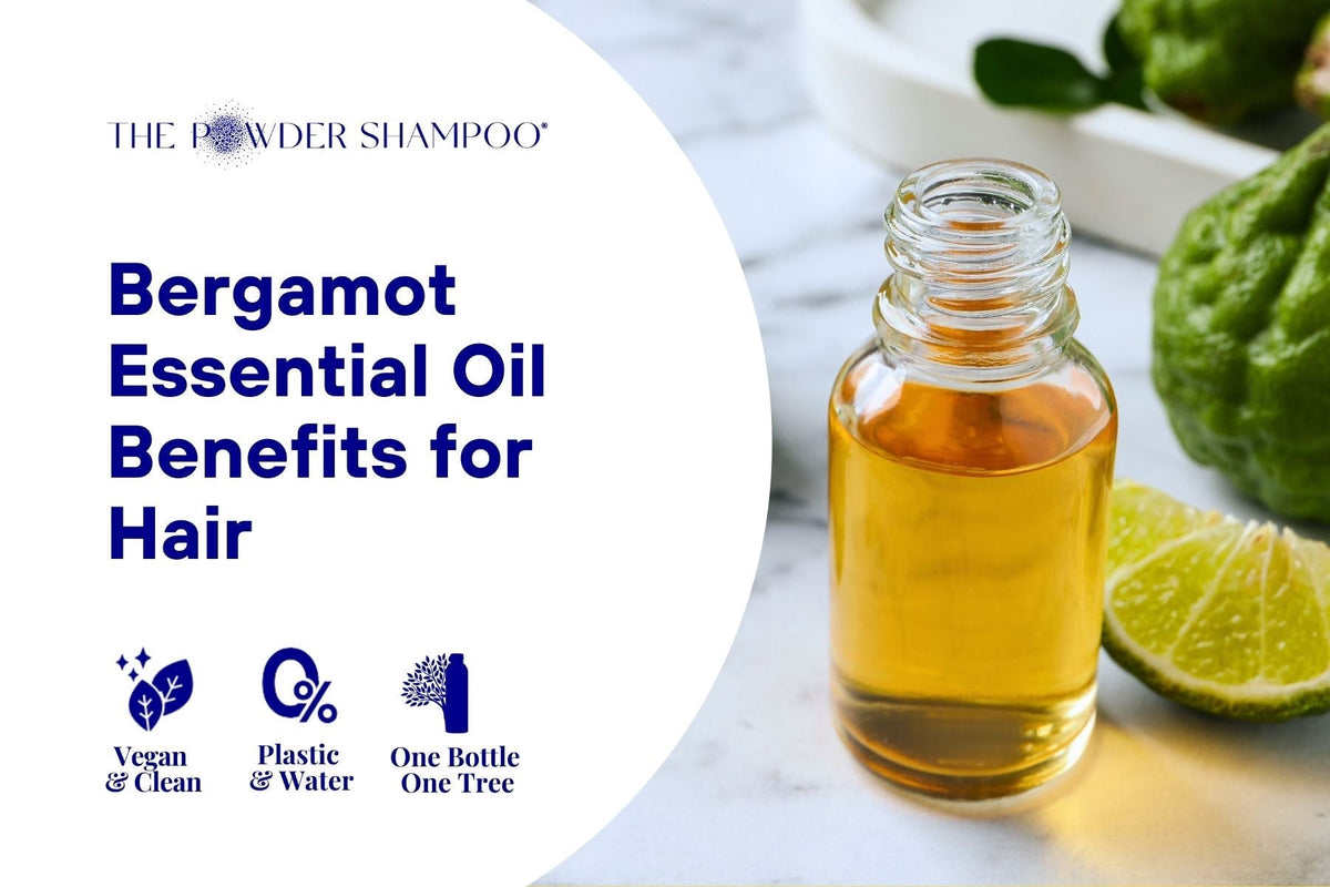 Bergamot Essential Oil Benefits for Hair