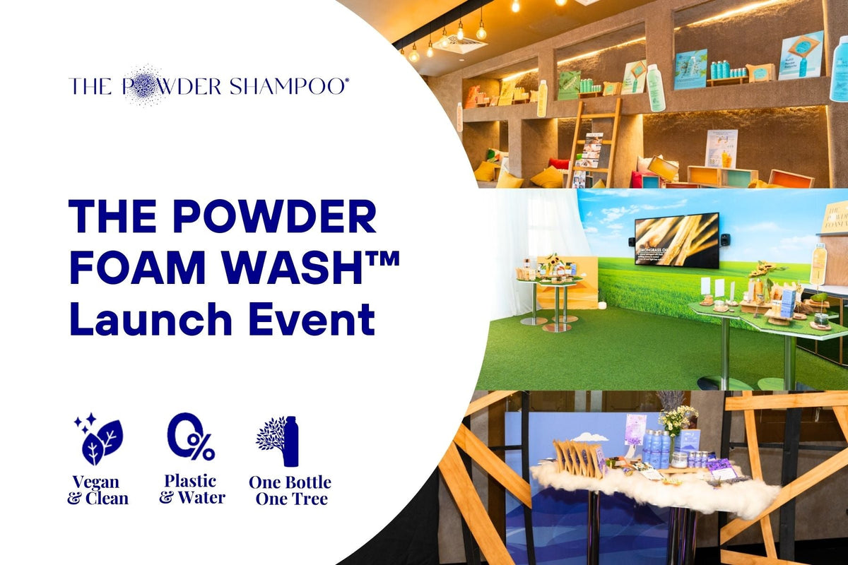 THE POWDER FOAM WASH™ Launch Event