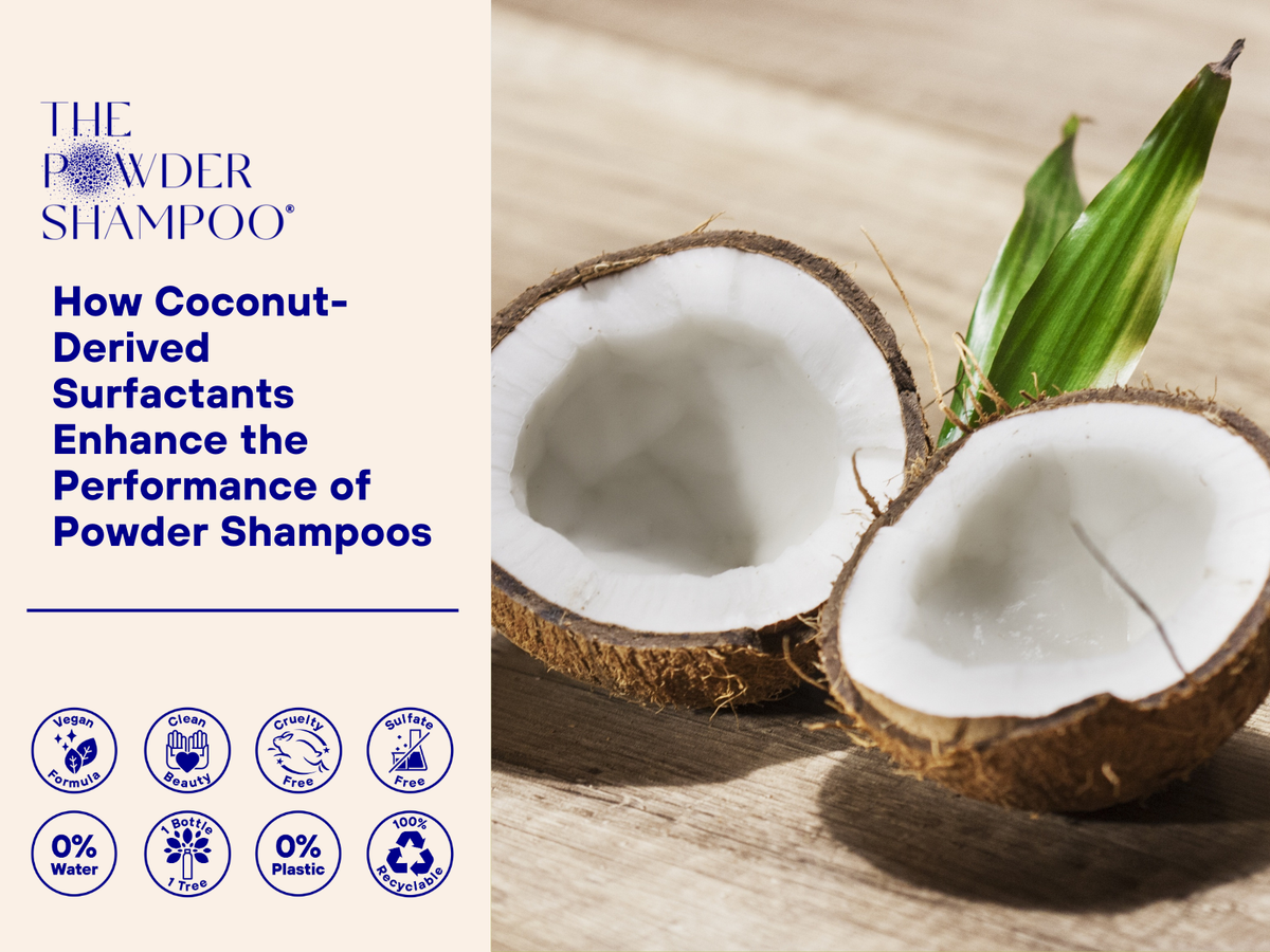 How Coconut-Derived Surfactants Enhance the Performance of Powder Shampoos